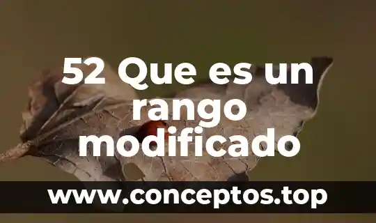 52 Que es un rango modificado