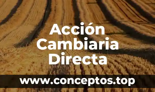 Acción Cambiaria Directa