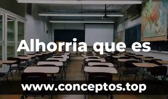 Alhorria que es