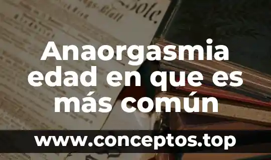 Buscar qué es el máximo común múltiplo de un número 6 Anaorgasmia edad en que es más común