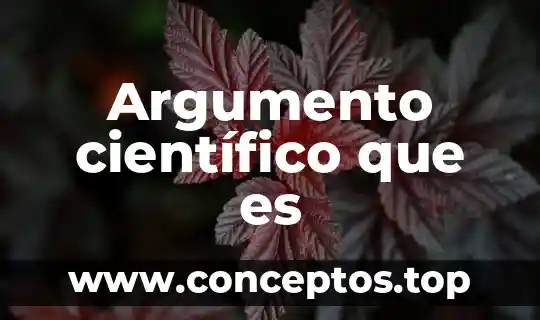 Que es la pertinencia educativa 3 Argumento científico que es