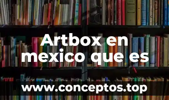 Que es el abandono infantil en mexico 6 Artbox en mexico que es
