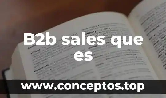 B2b sales que es