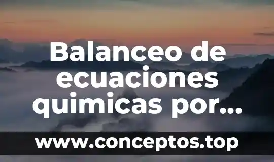 Balanceo de ecuaciones quimicas por redox