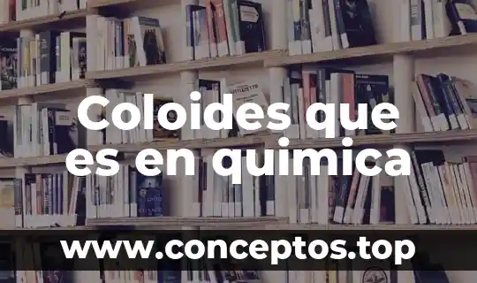 Que es nombre de stock en quimica 5 Coloides que es en quimica