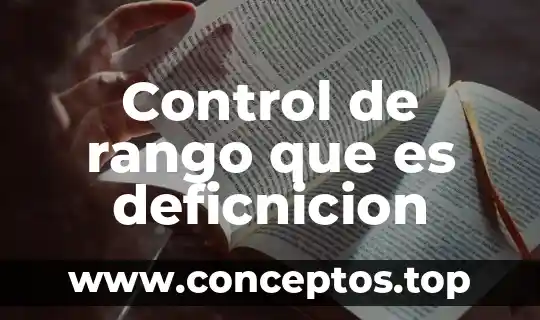 Control de rango que es deficnicion