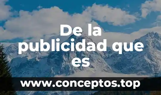 Que es la publicidad exterior 5 De la publicidad que es