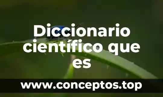 Qué es un loro y cuáles su nombre científico 6 Diccionario científico que es