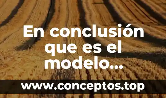 Que es un modelo de democrito átomo 7 En conclusión que es el modelo mecánico cuántico del átomo