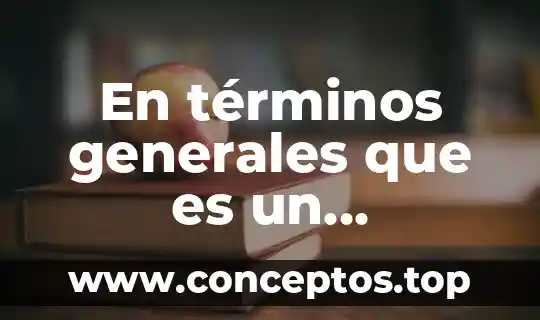 En términos generales que es un currículum