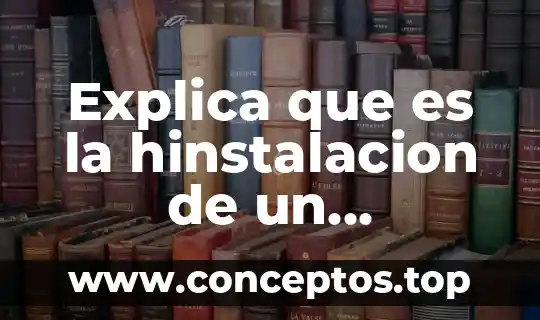 Que es software o programas tipos 8 Explica que es la hinstalacion de un programa o software