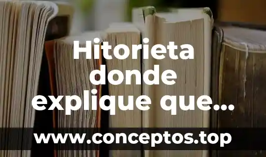 Hitorieta donde explique que es el conocimiento