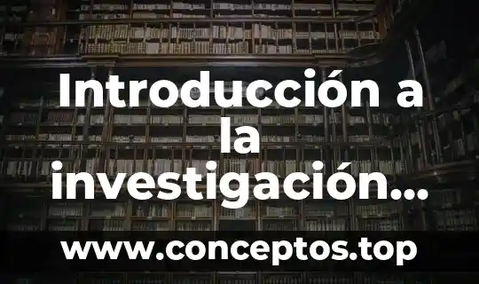 Introducción a la investigación cualitativa de mercados que es