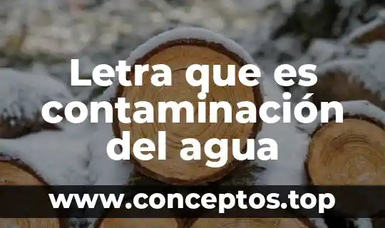No dire que es amor letra latino 5 Letra que es contaminación del agua