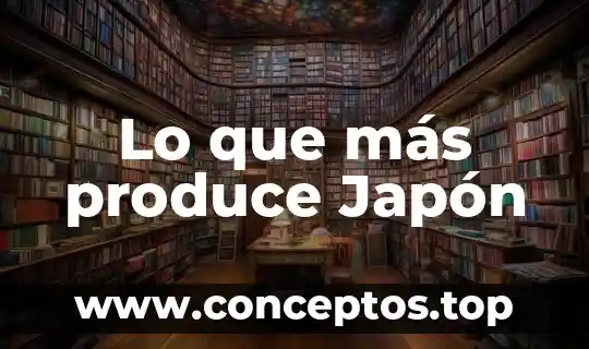 Que es la mas molar de un compuesto 5 Lo que más produce Japón