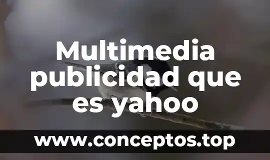 Que es la publicidad exterior 3 Multimedia publicidad que es yahoo