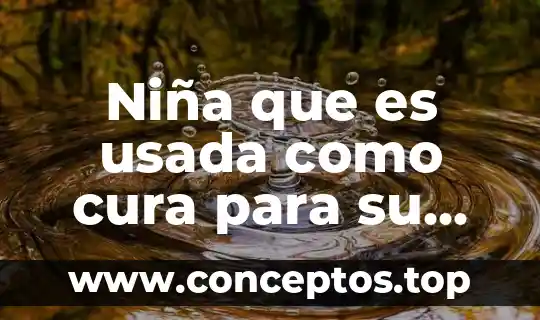 Albahaca que es que cura todo sobre esta planta 3 Niña que es usada como cura para su hermana pelicula