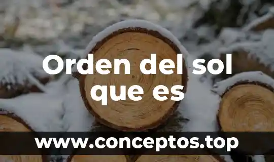 Orden del sol que es