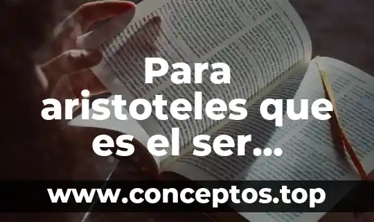 Para aristoteles que es el ser humano