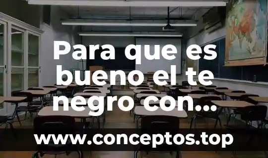 Para que es bueno el te negro con jengibre