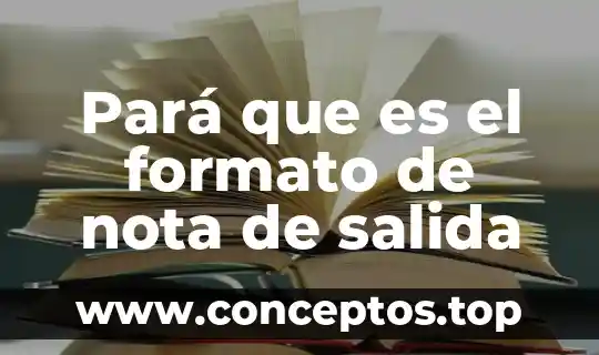 Que es checklist formato 7 Pará que es el formato de nota de salida