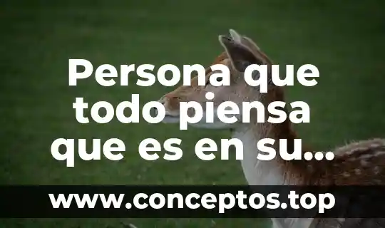 Arniaca que es que cura todo sobre esta planta 4 Persona que todo piensa que es en su contra