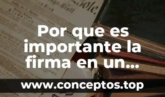 Solicitud y contrato de firma en línea que es 7 Por que es importante la firma en un pasaporte
