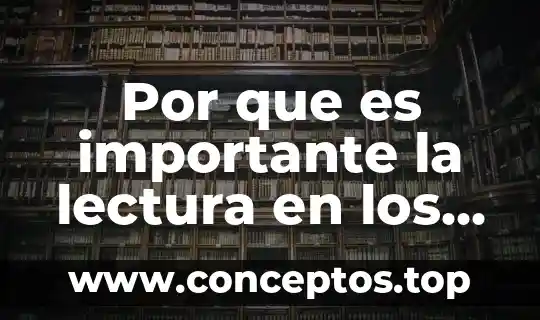 Por que es importante la lectura en los niños dialnet