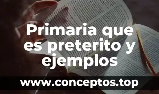 El tiempo pretérito perfecto compuesto 3 Primaria que es preterito y ejemplos