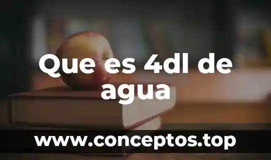 Que es 4dl de agua