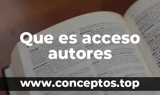 Que es acceso autores