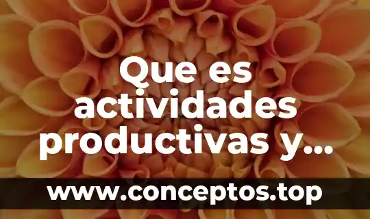 Qué es Aridoamérica definición, actividades y cómo eran sus hábitos 4 Que es actividades productivas y reproductivas de lo cotidiano
