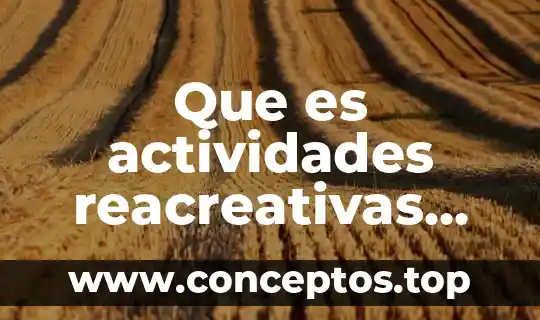 Qué es Aridoamérica definición, actividades y cómo eran sus hábitos 6 Que es actividades reacreativas para niños