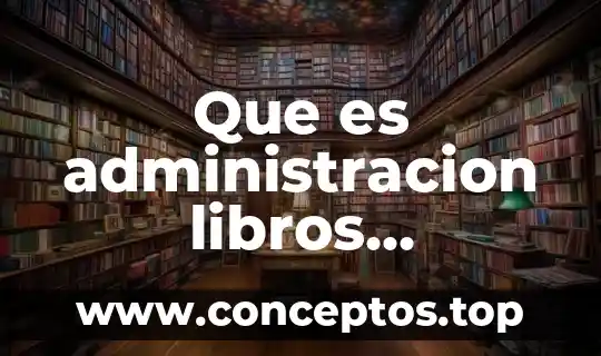 Que es cantinflear significado 7 Que es administracion libros economia