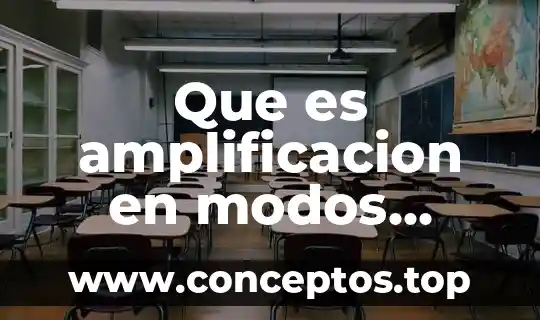 Que es amplificacion en modos discursivos
