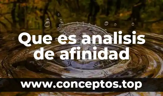 Que es analisis de afinidad