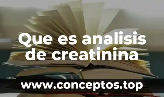Que es analisis de creatinina