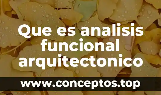 Que es analisis funcional arquitectonico