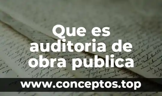 Que es auditoria de obra publica