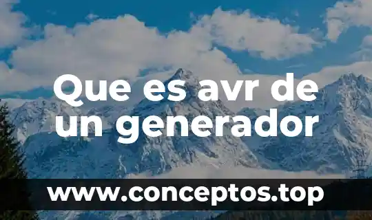 Que es avr de un generador