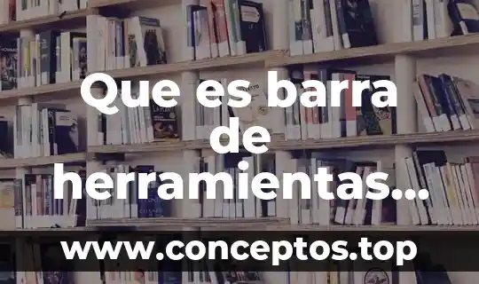 Nombre de el signo musical que es una barra vacia 6 Que es barra de herramientas formato en excel