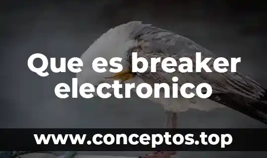 Que es breaker electronico