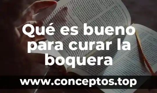 Por que es bueno despertar contenta 4 Qué es bueno para curar la boquera