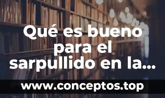 Qué es bueno para el sarpullido en la frente