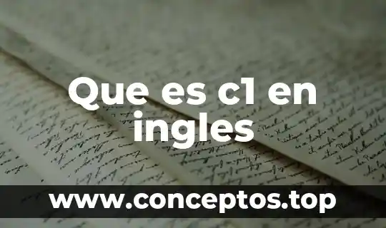 Que es intoxication en ingles 8 Que es c1 en ingles