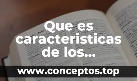 Que es caracteristicas de los personajes