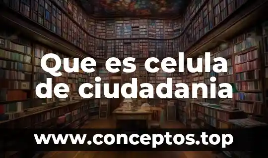 En la célula animal qué es el núcleo 3 Que es celula de ciudadania