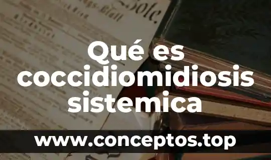 Que es la psicología sistémica resumen 6 Qué es coccidiomidiosis sistemica