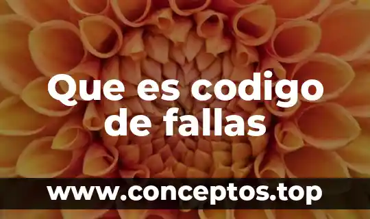 Que es codigo de fallas