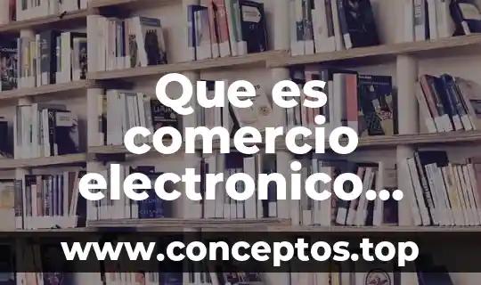 Que es comercio electronico con codigo